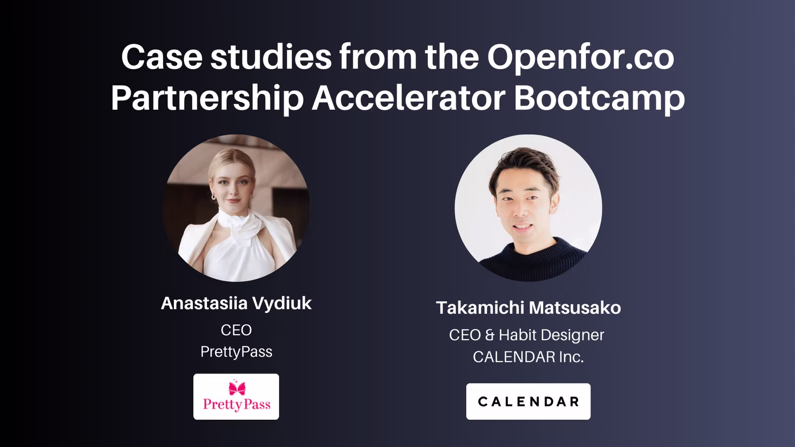 Case studies from the Openfor.co Traction Accelerator Bootcamp